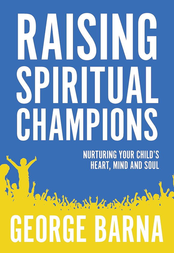 Raising Spiritual Champions