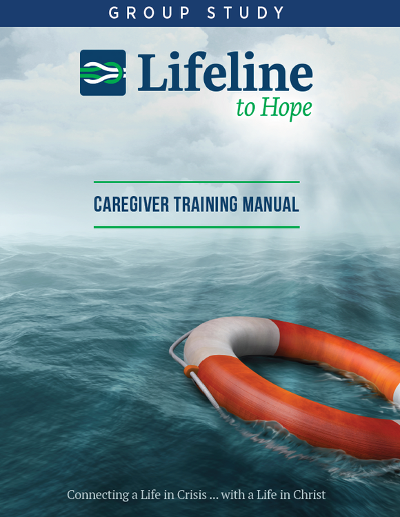 Lifeline to Hope - Caregiver Training Manual