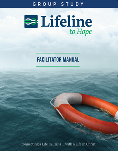 Lifeline to Hope - Facilitator Manual