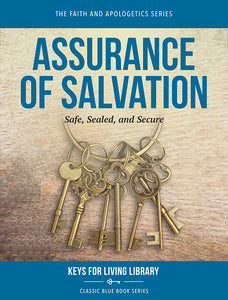 Biblical Counseling Keys on Assurance of Salvation