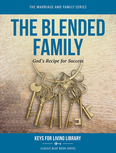 Biblical Counseling Keys on Blended Family