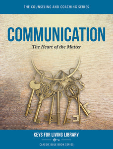 Biblical Counseling Keys on Communication