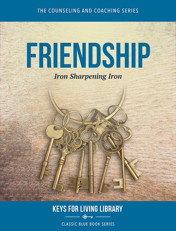 Biblical Counseling Keys on Friendship