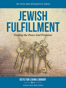 Biblical Counseling Keys on Jewish Fulfillment