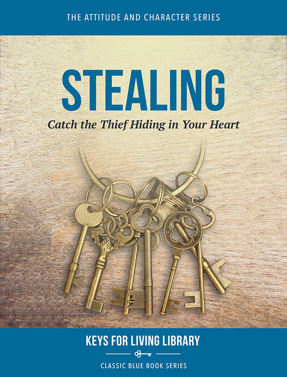 Biblical Counseling Keys on Stealing