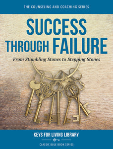 Biblical Counseling Keys on Success Through Failure