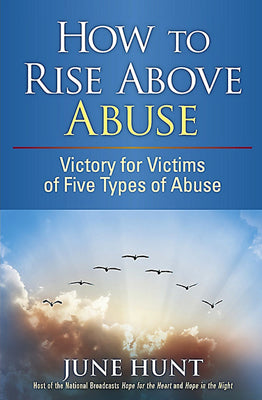 How to Rise Above Abuse