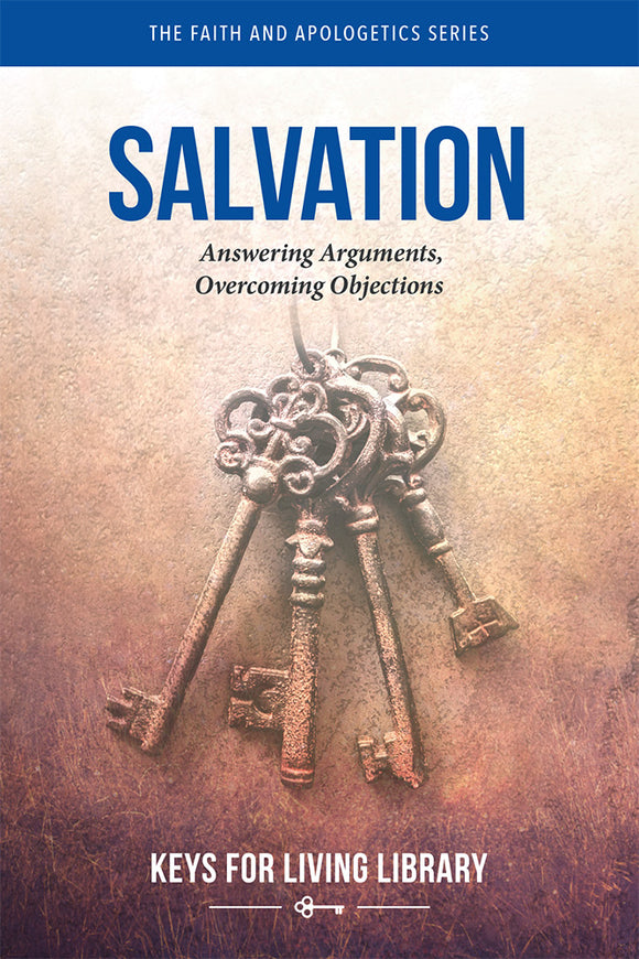 Keys For Living on Salvation