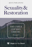 The Care & Counsel Library - Vol. 9 Sexuality & Restoration