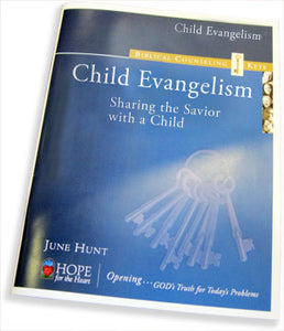 Biblical Counseling Keys on Child Evangelism