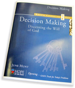 Biblical Counseling Keys on Decision Making
